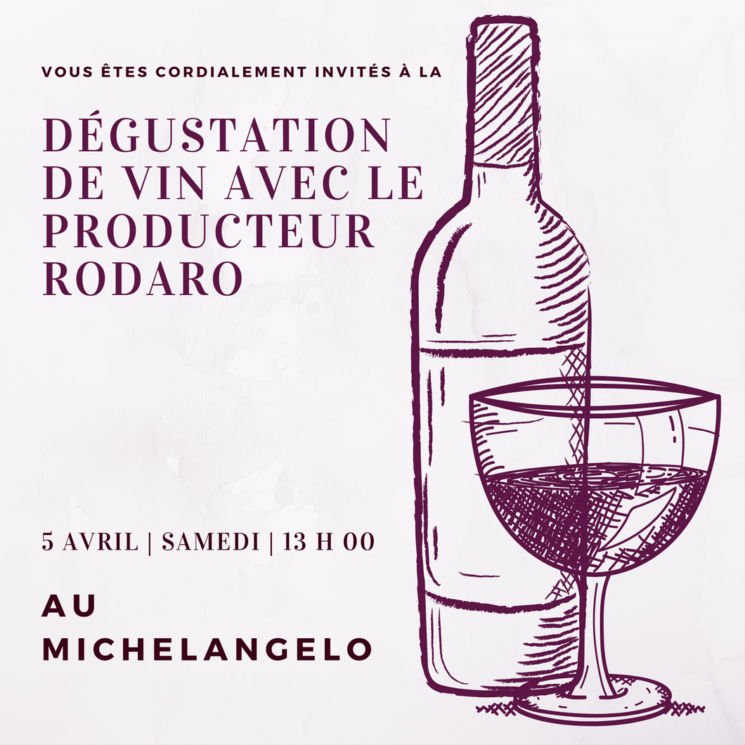 Dégustation des vins de Rodaro le 5 avril au Michelangelo